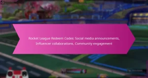 Read more about the article Rocket League Redeem Codes: Social media announcements, Influencer collaborations, Community engagement