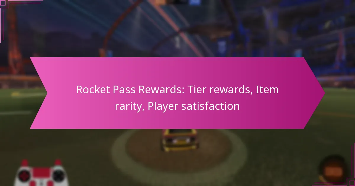 Read more about the article Rocket Pass Rewards: Tier rewards, Item rarity, Player satisfaction