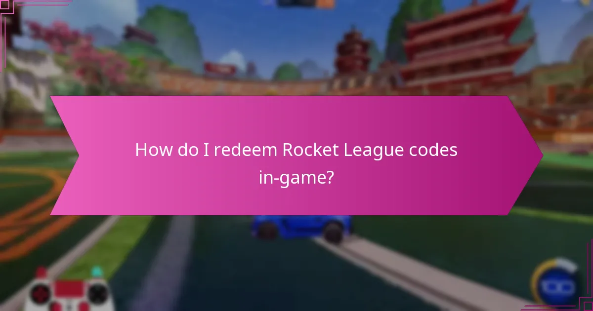 How do I redeem Rocket League codes in-game?