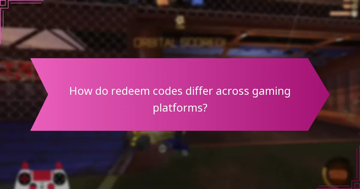 How do redeem codes differ across gaming platforms?