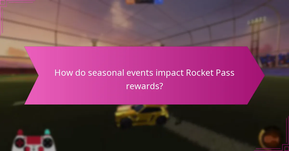How do seasonal events impact Rocket Pass rewards?