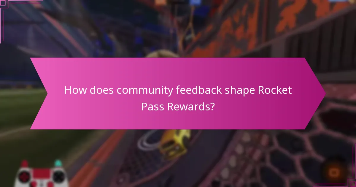 How does community feedback shape Rocket Pass Rewards?