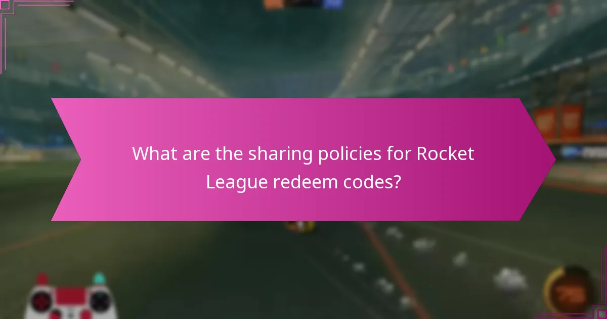 What are the sharing policies for Rocket League redeem codes?