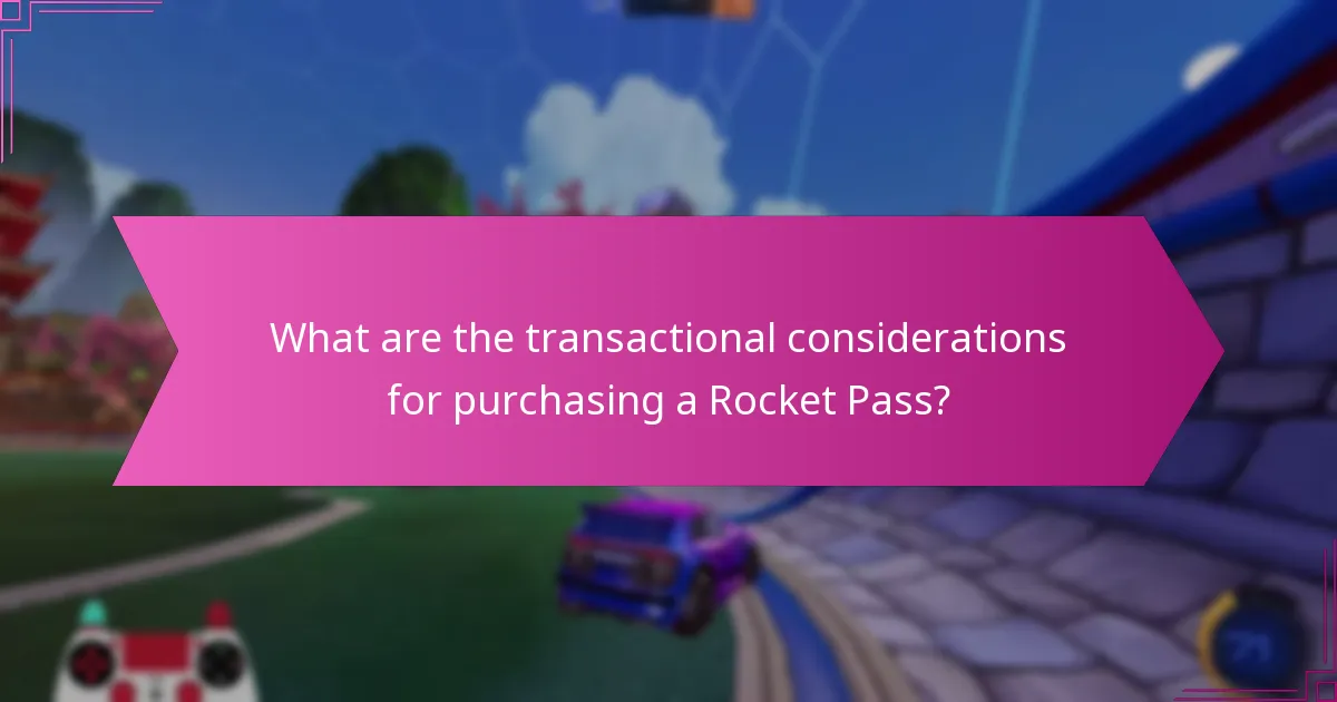 What are the transactional considerations for purchasing a Rocket Pass?