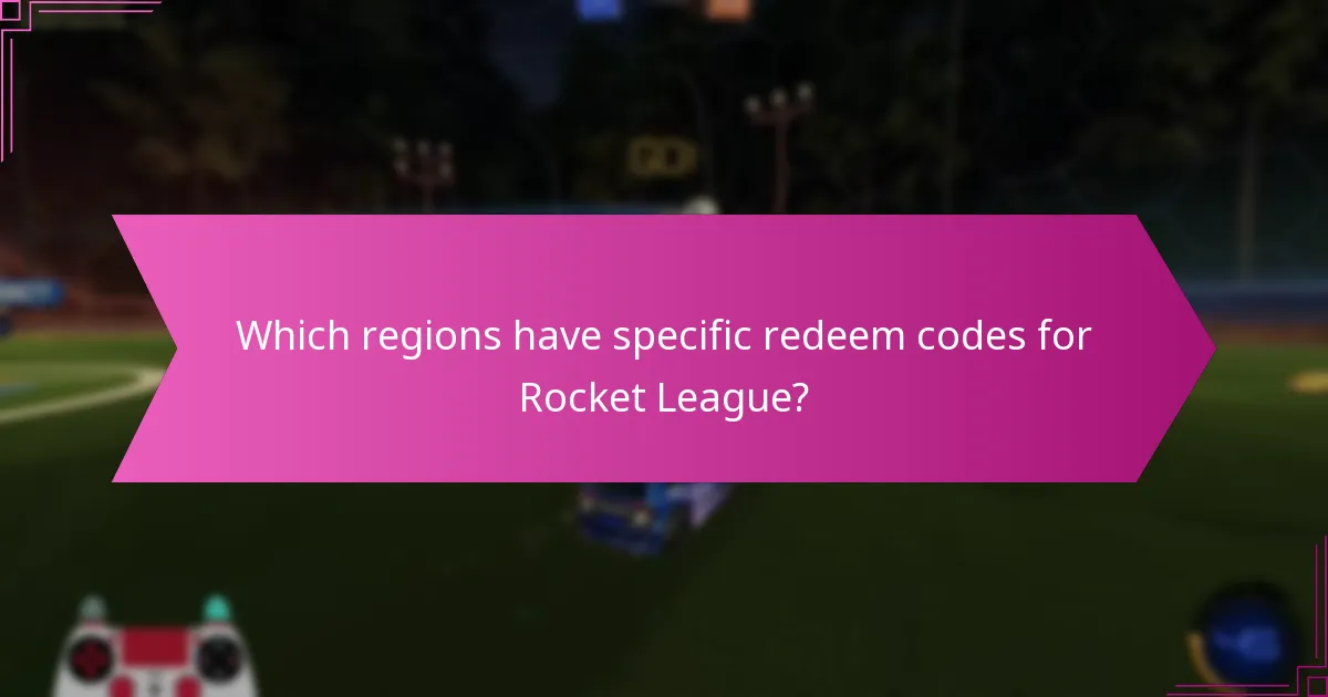 Which regions have specific redeem codes for Rocket League?